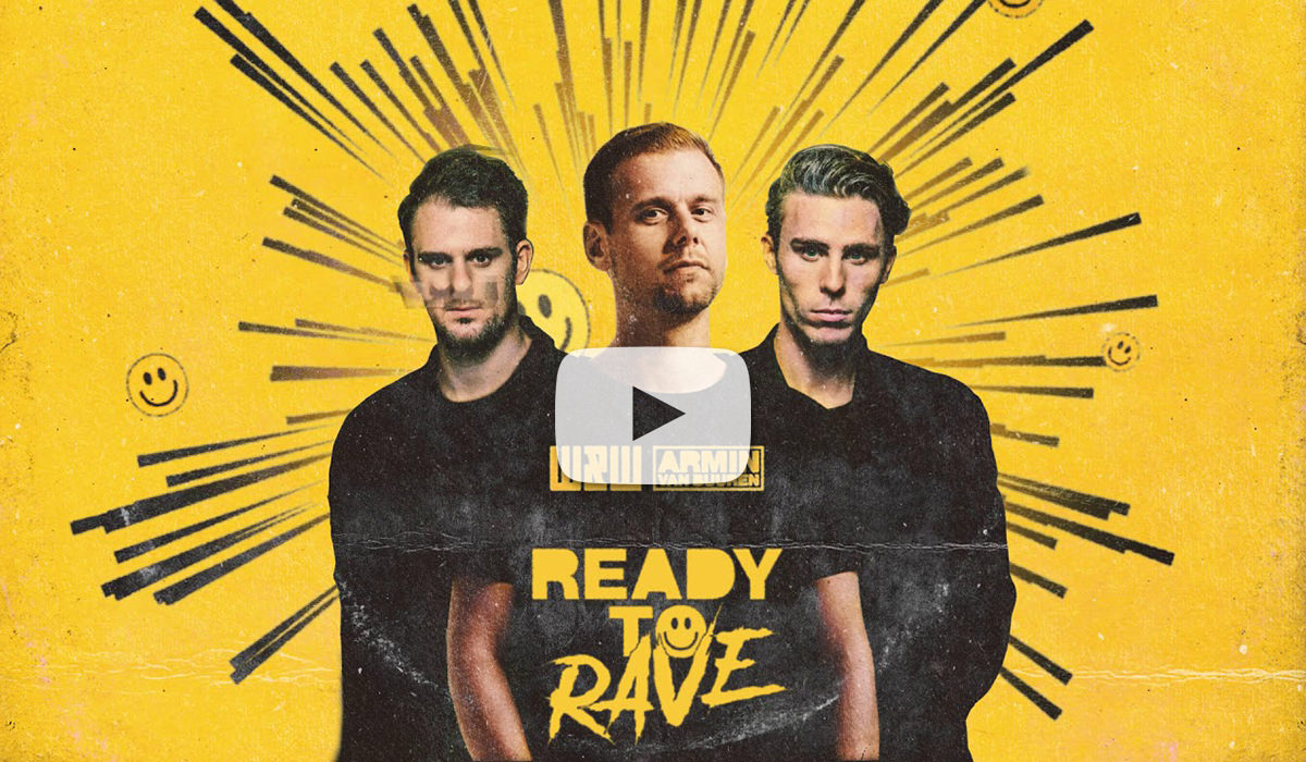 W&W x Armin van Buuren – Ready To Rave (Official Video) geen bluf